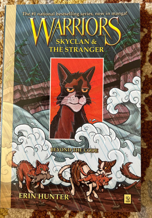 Warriors - Skyclan & the Stranger - Beyond the Code - Book 2 - Erin Hunter