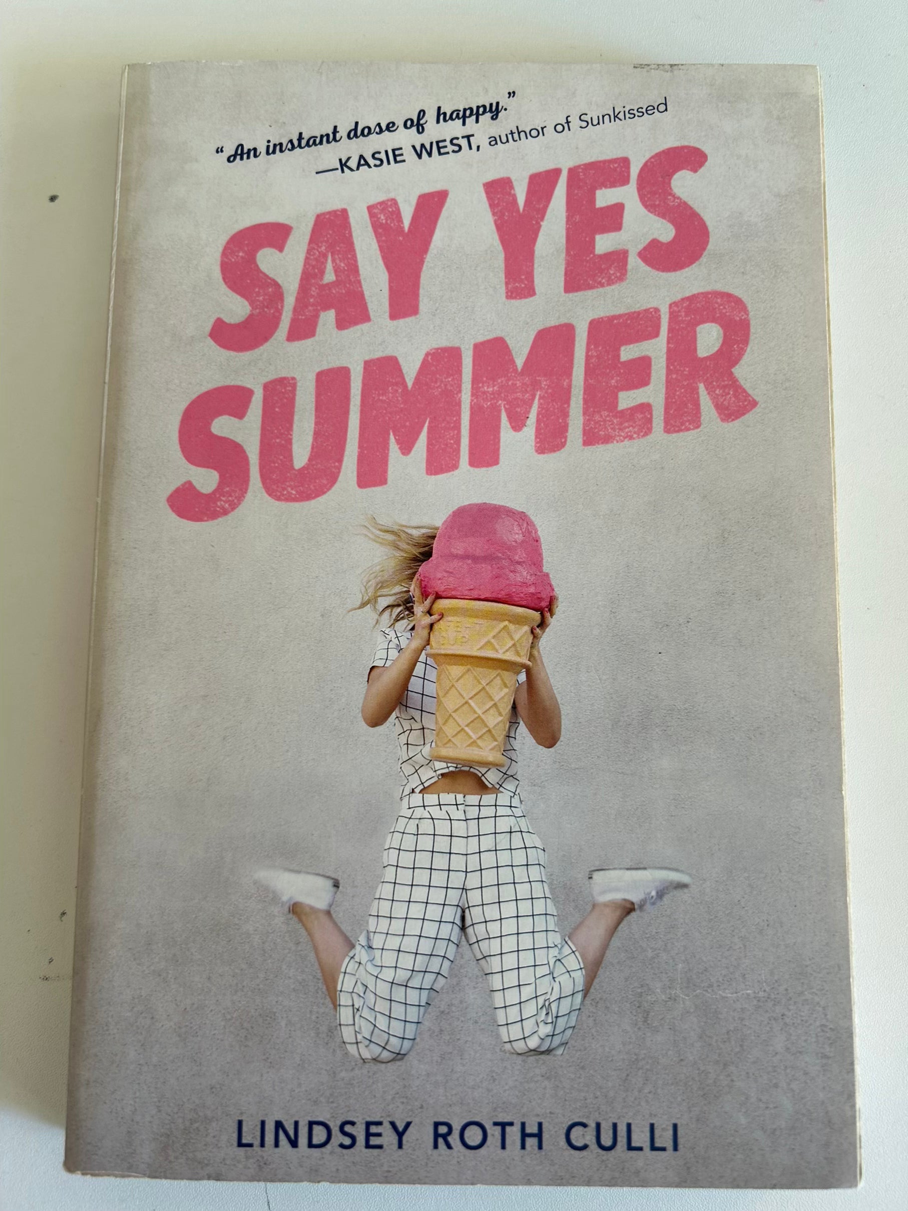 Say Yes Summer - Lindsey Roth Culli