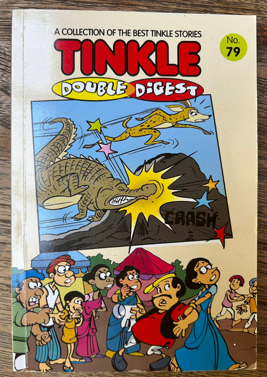 A Collection of the Best Tinkle Stories - Tinkle - Double Digest _ No. 79