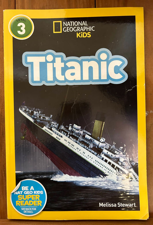 National Geographic Kids - Titanic - Level 3