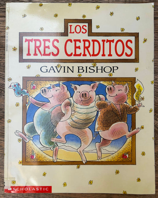 Los Tres Cerditos - Gavin Bishop