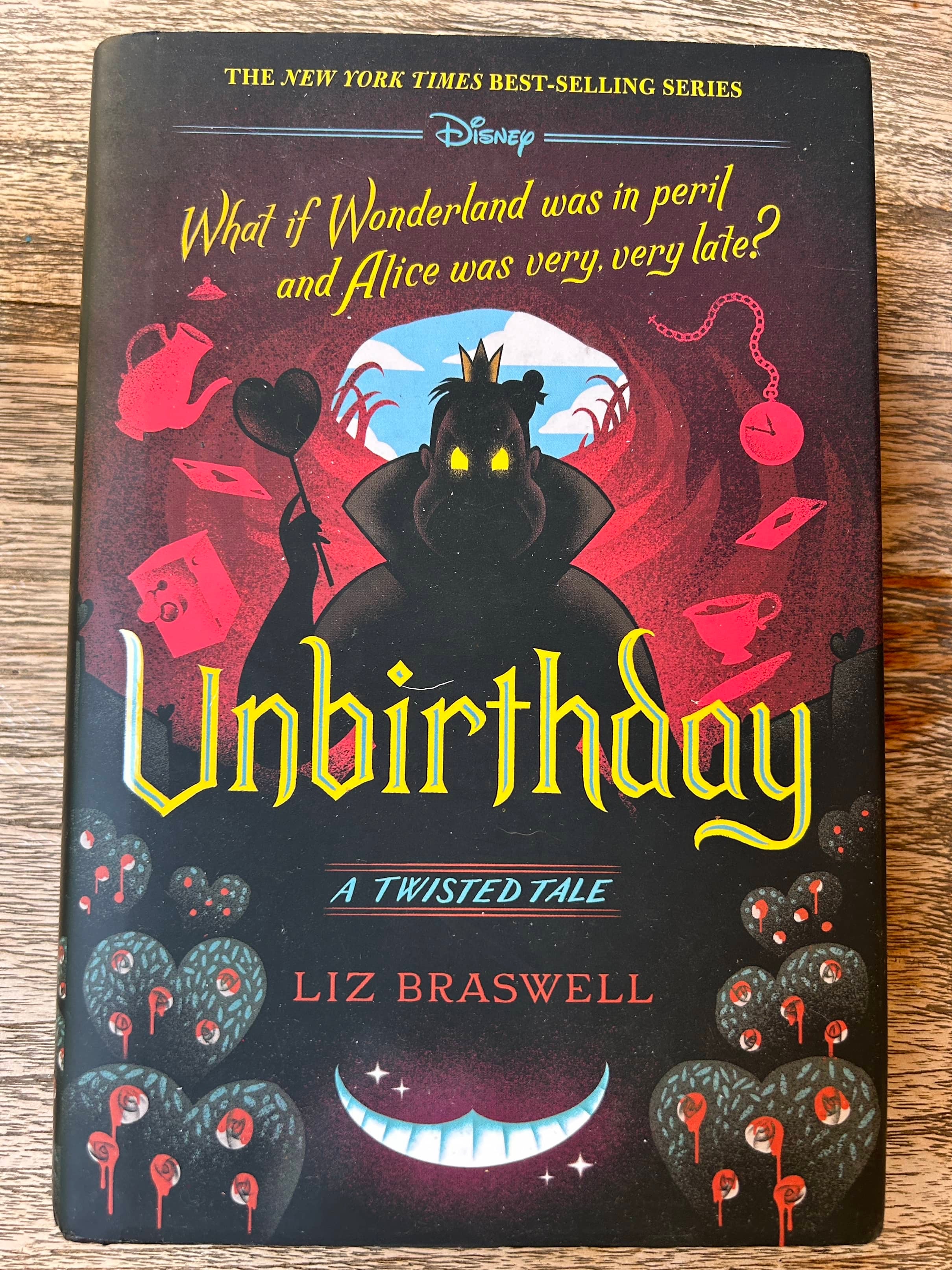 Unbirthday, A Twisted Tale - Liz Braswell - What if Wonderland was in Peril and Alice was Very, Very Late?