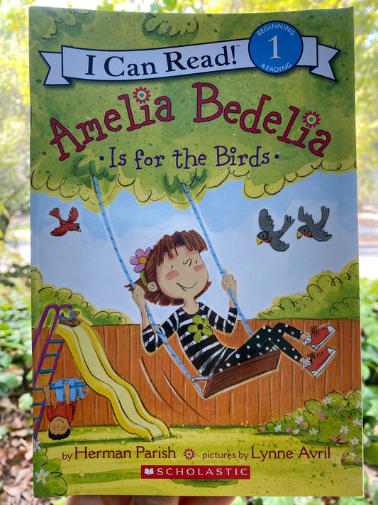 Amelia Bedelia is for the Birds