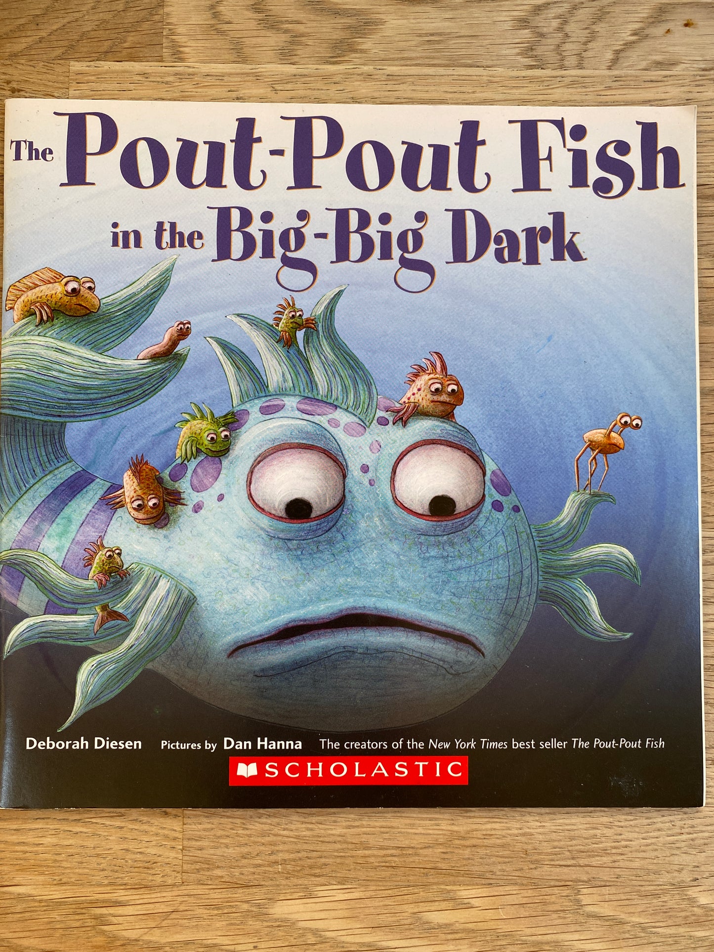 The Pout-Pout Fish in the Big - Big Dark