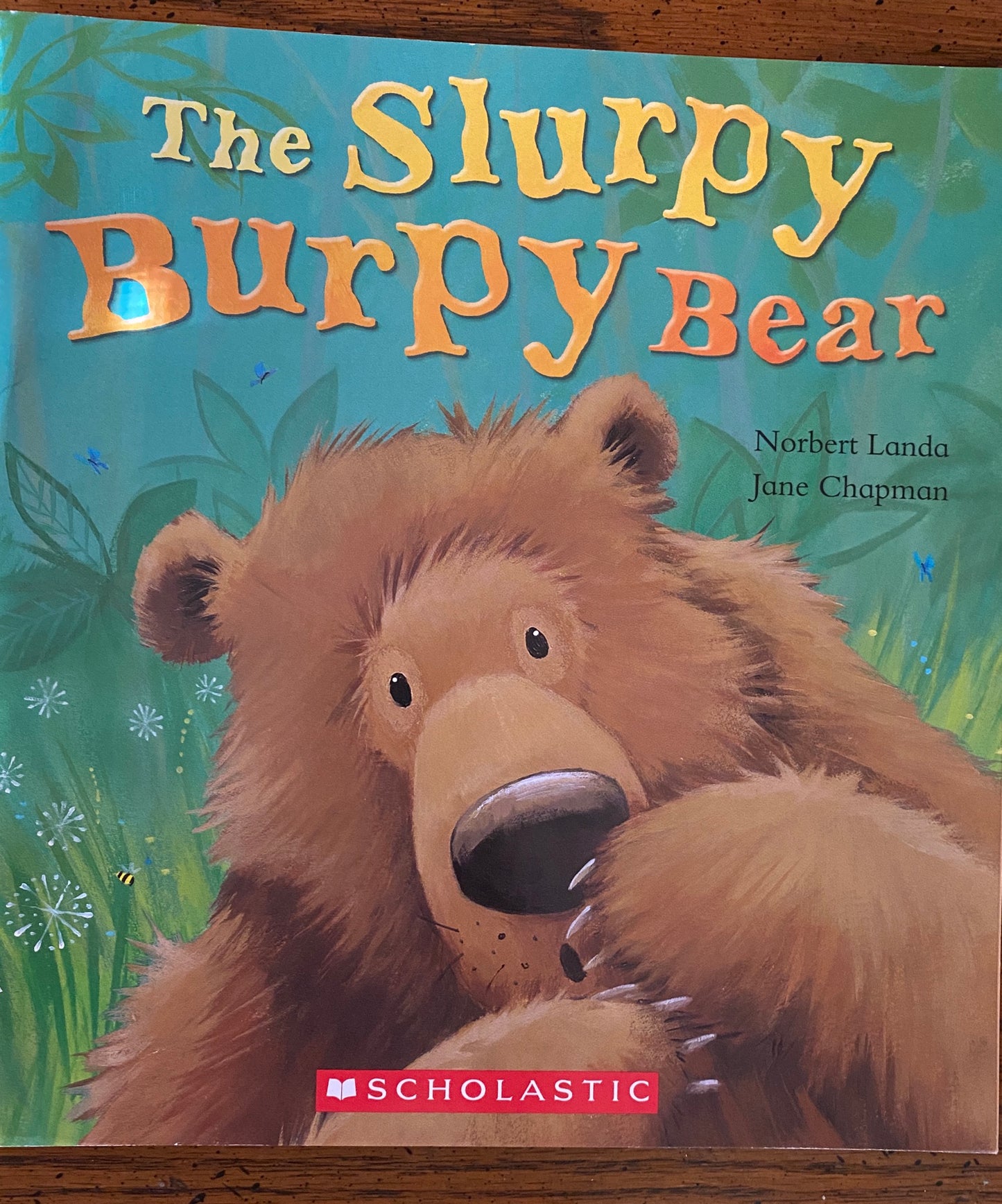 The Slurpy Burpy Bear