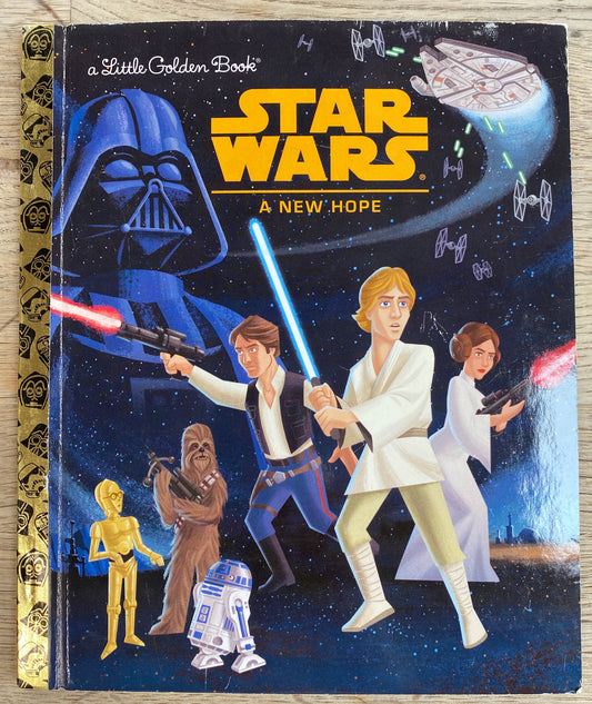 Star Wars - A New Hope - A Little Golden Book