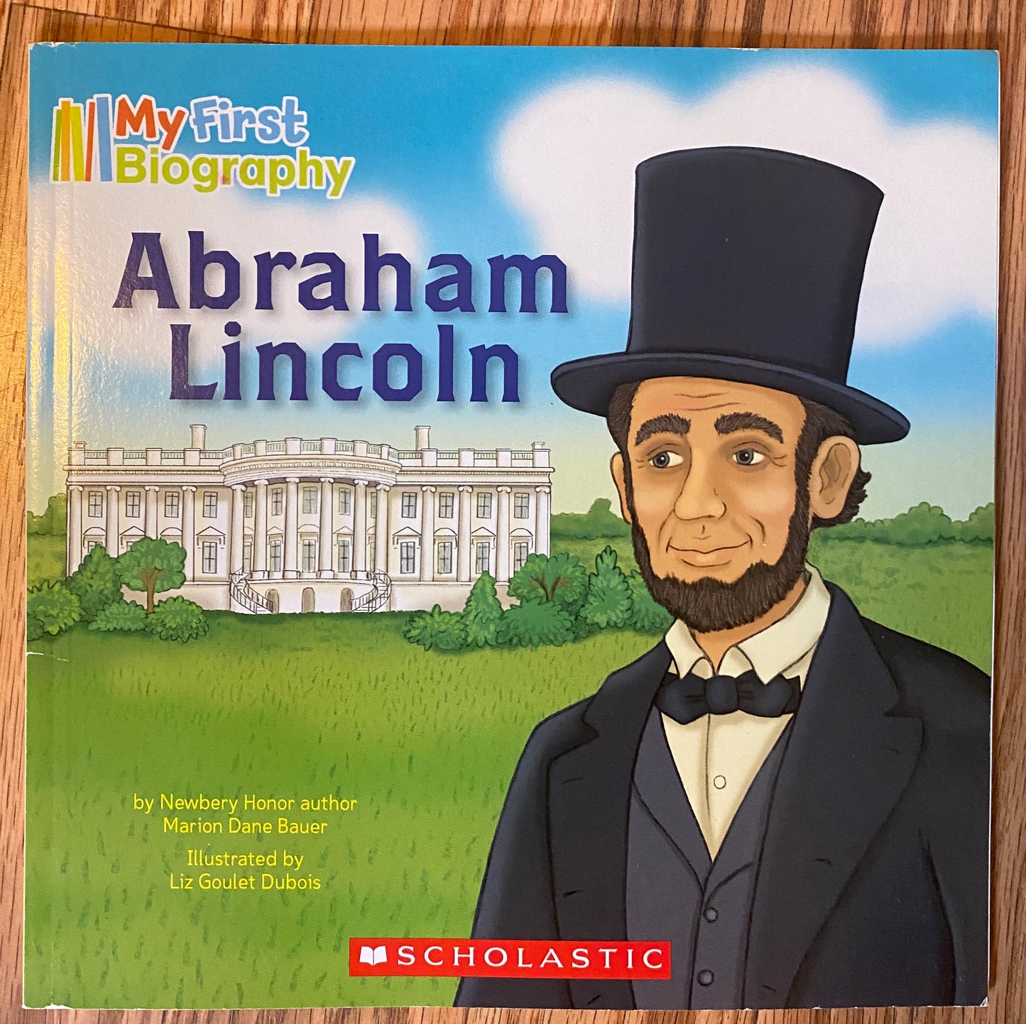 My First Biography - Abraham Lincoln