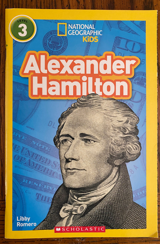 National Geographic Kids - Alexander Hamilton - Level 3