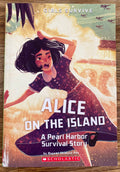 Alice on the Island - A Pearl Harbor Survival Story