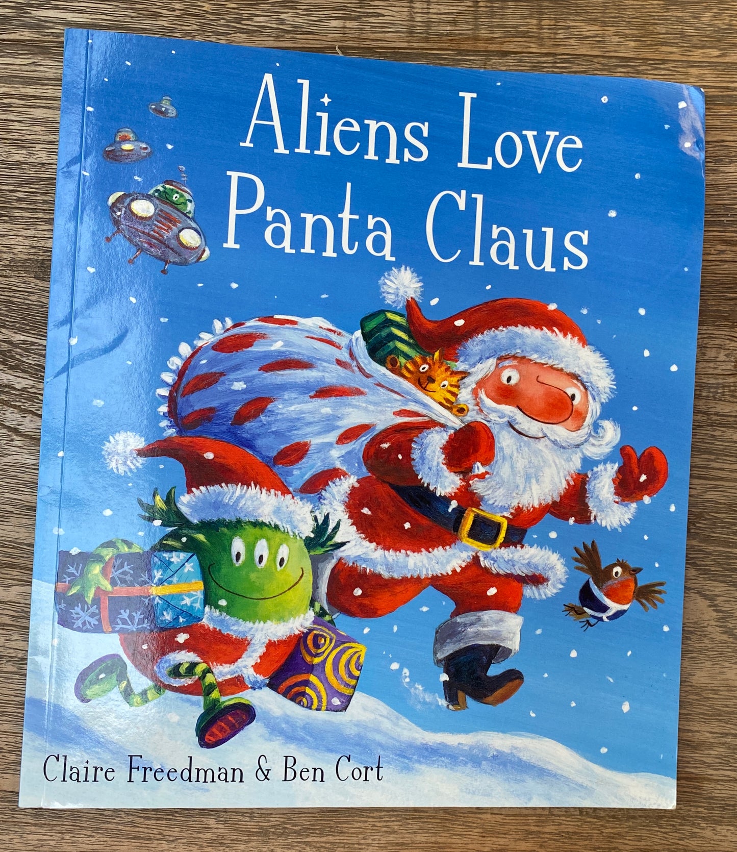 Aliens Love Panta Claus