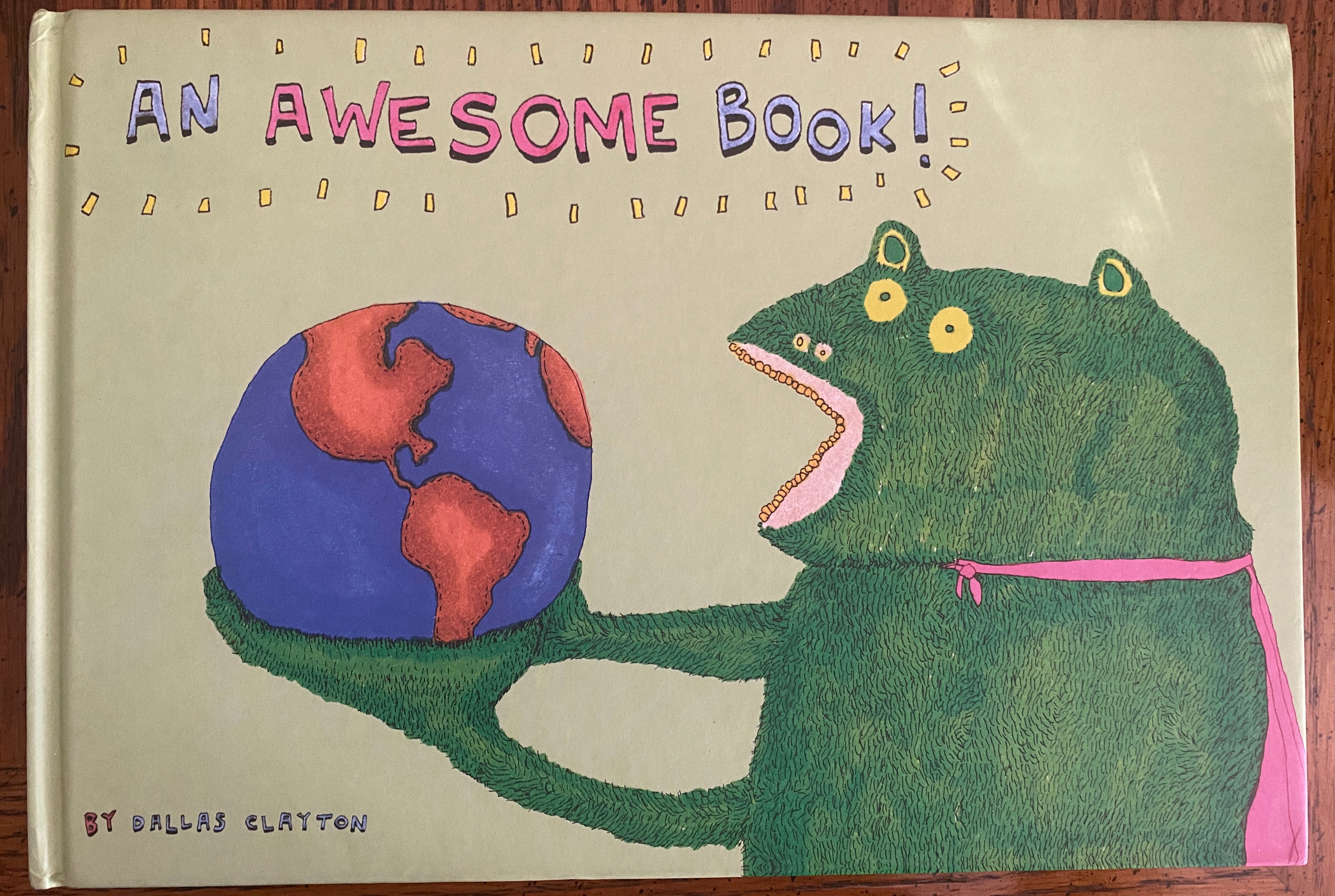 An Awesome Book! By Dallas Clayton