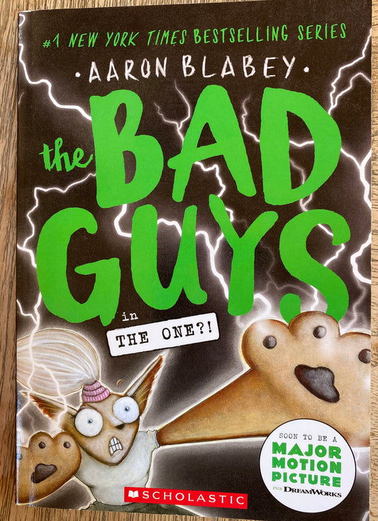 the Bad Guys in THE ONE?! - Aaron Blabey - Book 12
