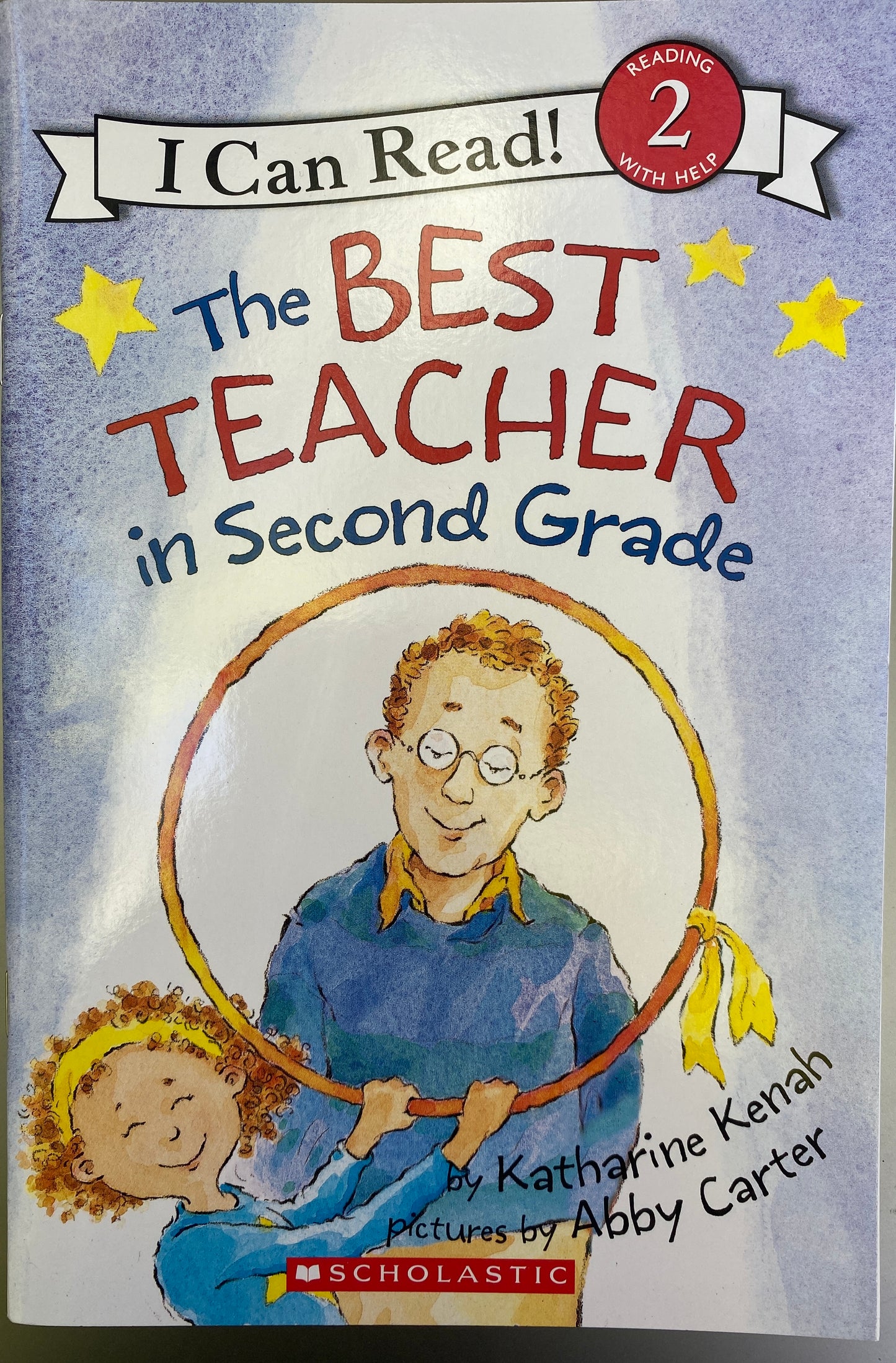 The Best Teacher in Second Grade - I Can Read - Reading 2 with Help