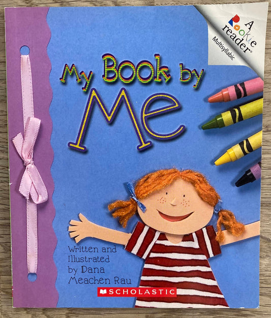 My Book by Me - A Rookie Reader - Early Reader