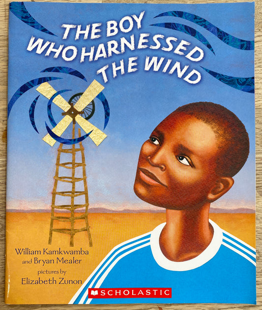 The Boy Who Harnessed the Wind