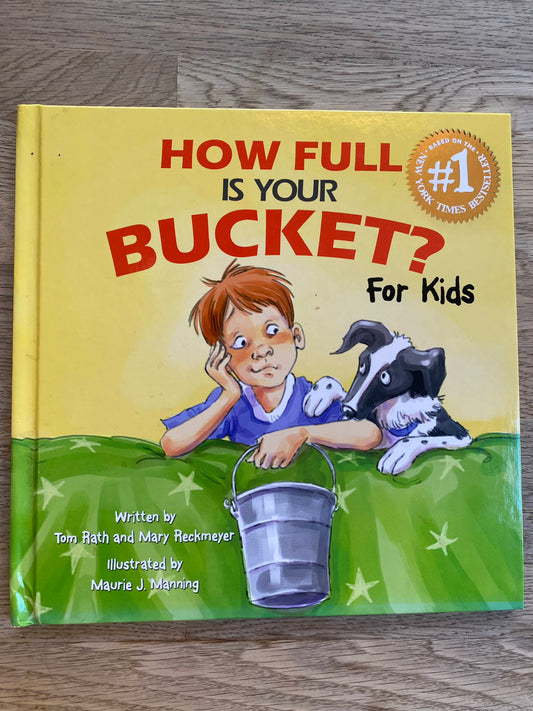 How Full is Your Bucket? for Kids