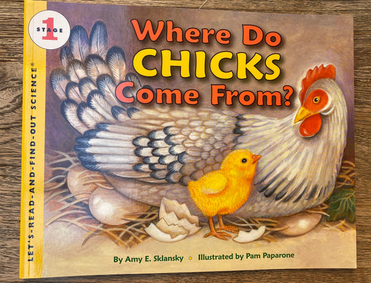 Where Do Chicks Come From?- Stage 1