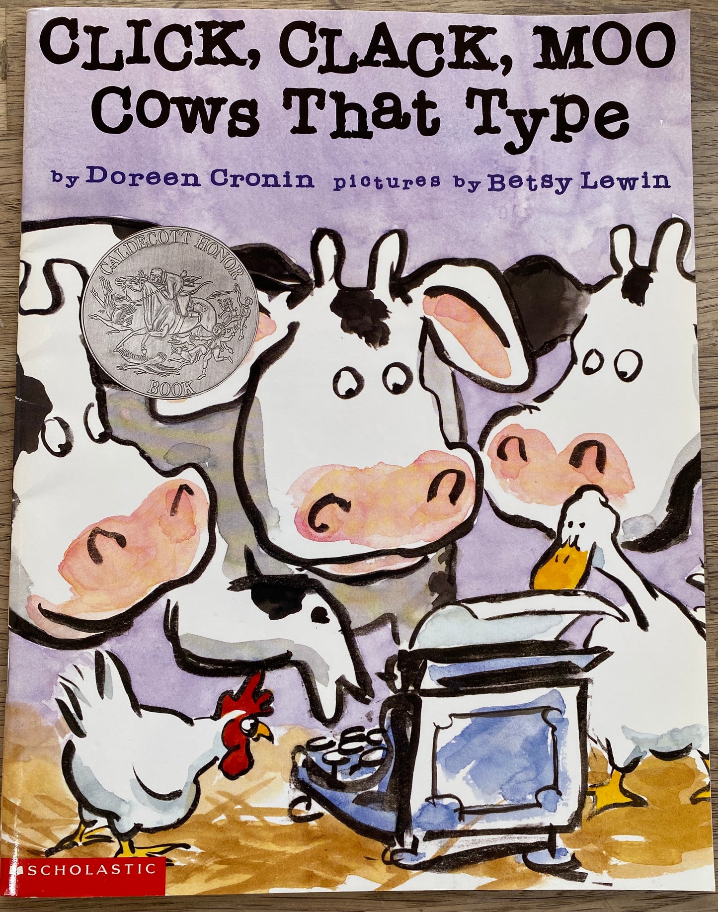 Click, Clack, Moo - Cows that Type by Doreen Cronin