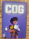 Cog - We are More Than We're Built For - Greg Van Eekhout