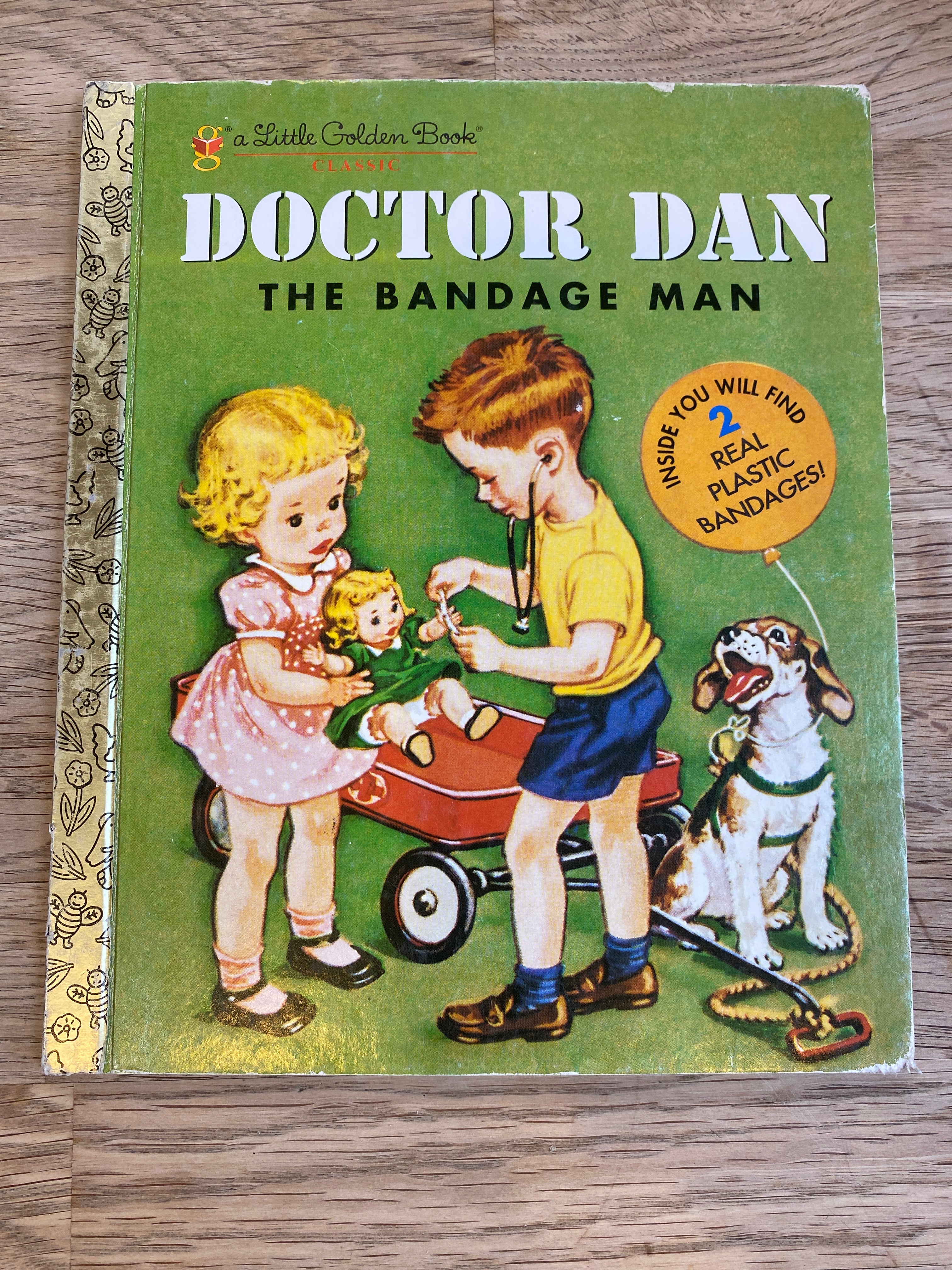 Doctor Dan - the Bandage Man - A Little Golden Book