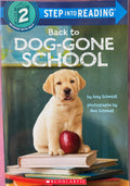 Back to Dog-Gone School - Step 2 Step Into Reading
