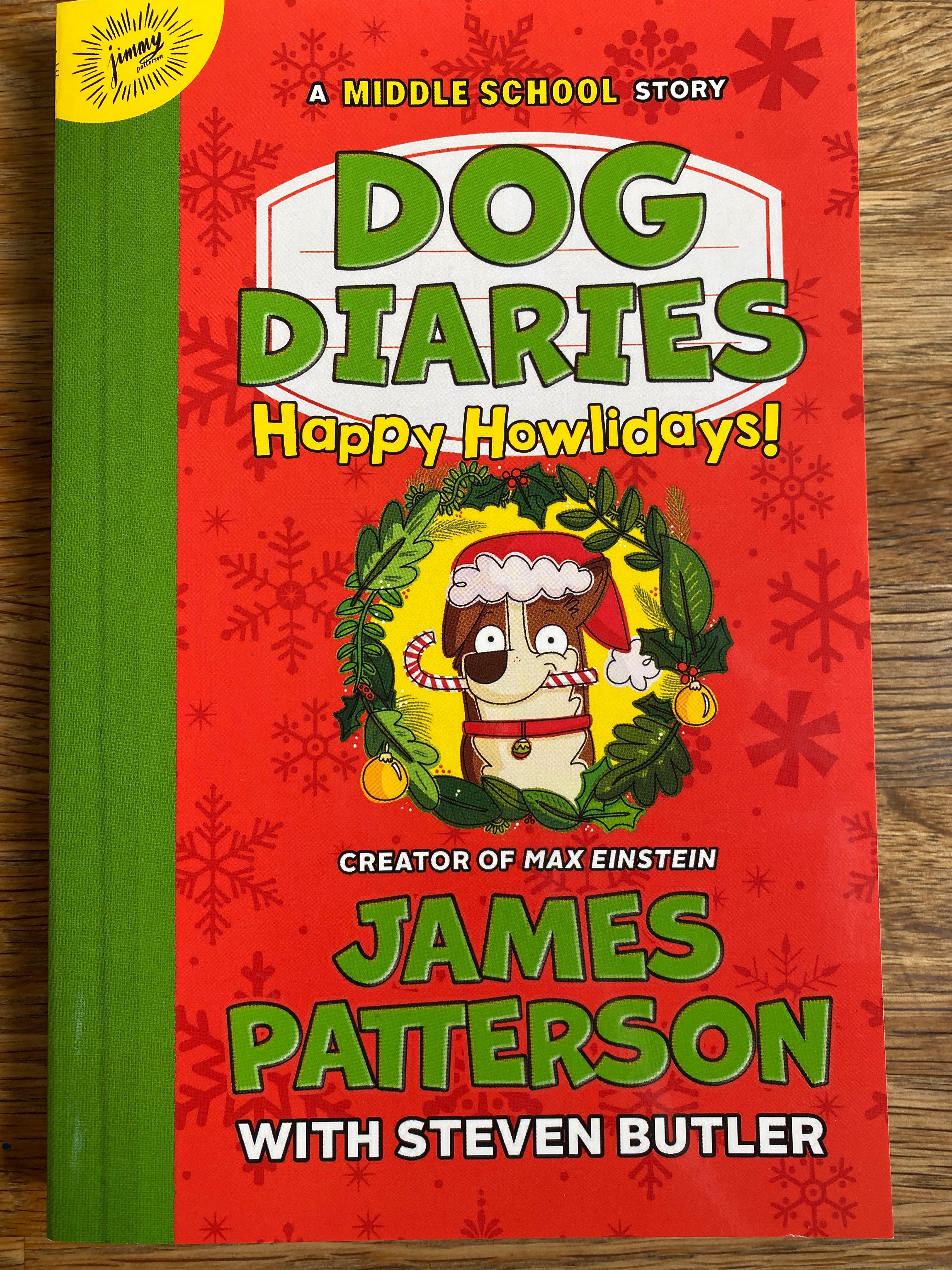 A Middle School Story - Dog Diaries - Happy Howlidays