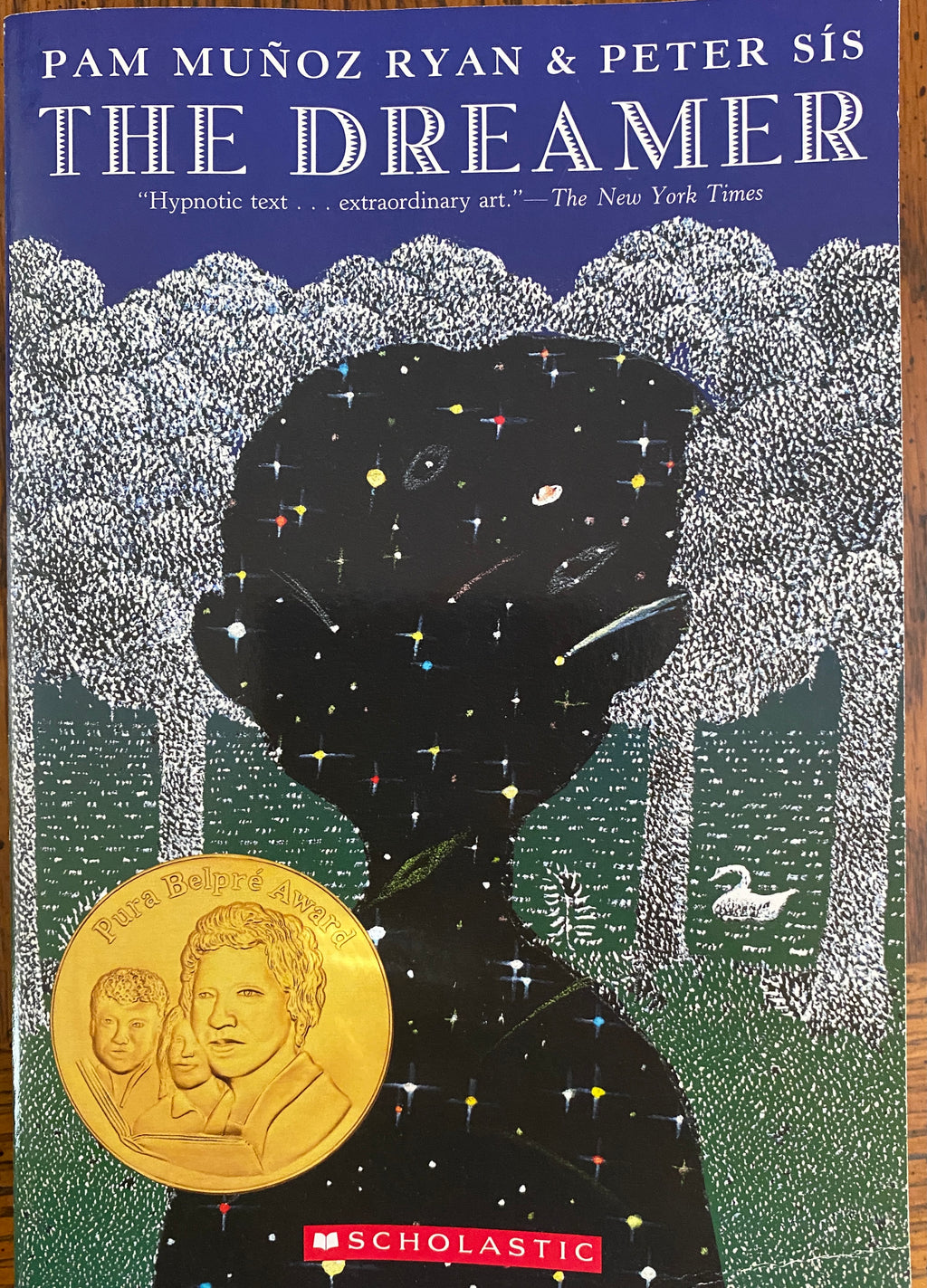 The Dreamer by Pam Munoz Ryan & Peter Sis