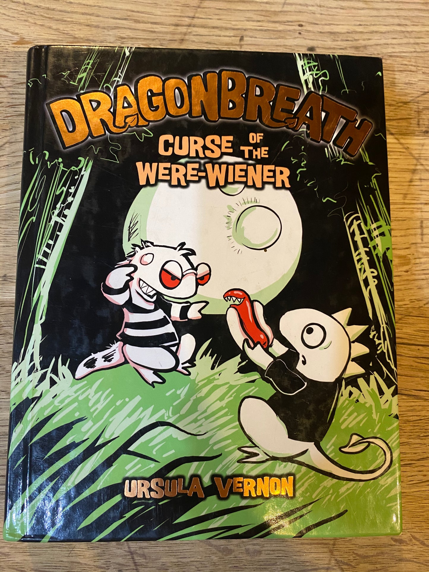 Dragonbreath Curse of the Were-Weiner Book 3