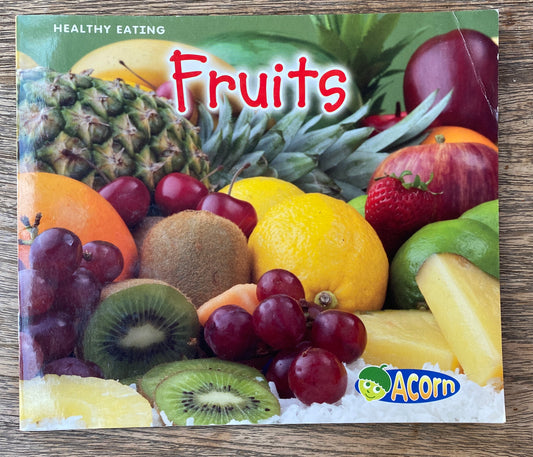 Healthy Eating - Fruits / Acorn Early Reader
