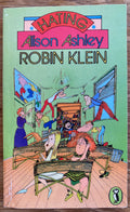 Hating Alison Ashley - Robin Klein