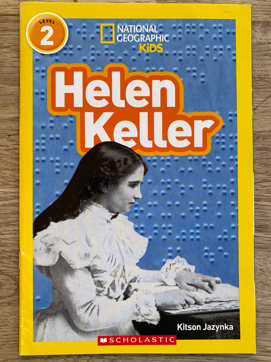 Helen Keller - National Geographic Kids - Level 2