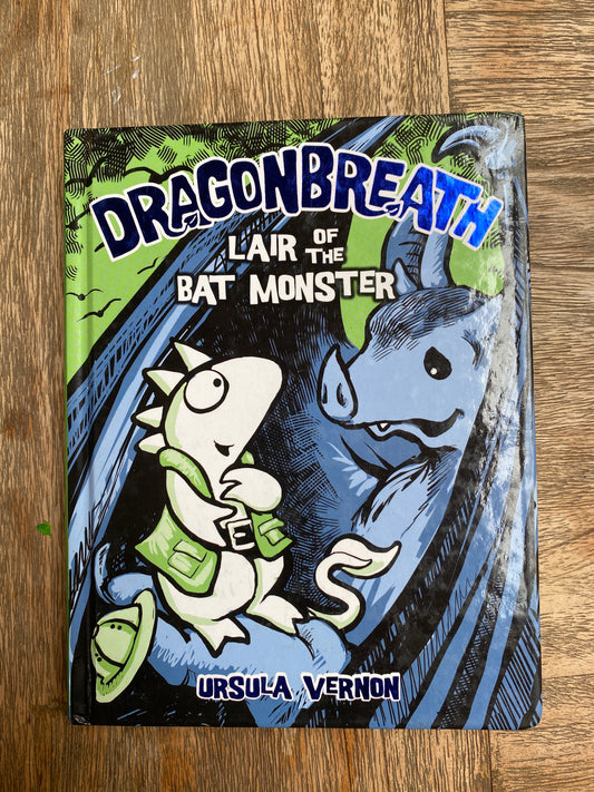 Dragonbreath :4: Lair of the Bat Monster