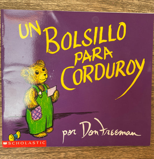 Un Bolsillo Para Corduroy - Don Freeman, Spanish