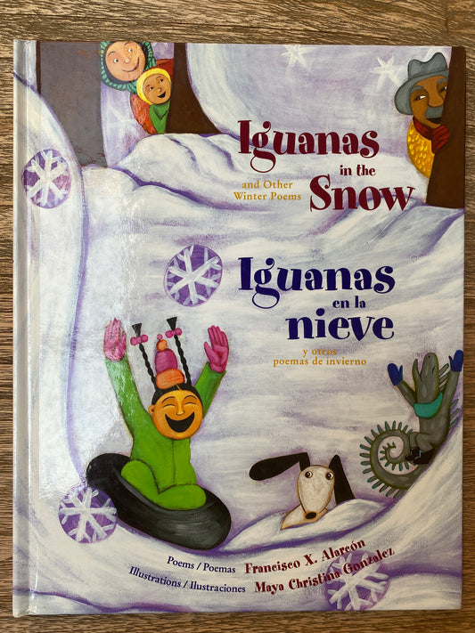 Iguanas in the snow  :  Iguanas en la nieve - Spanish, English