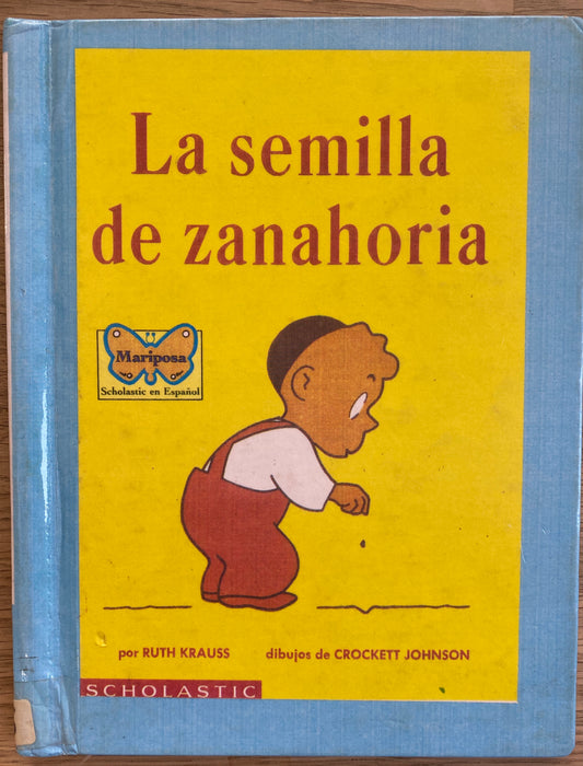 La Semilla de Zanahoria - spanish