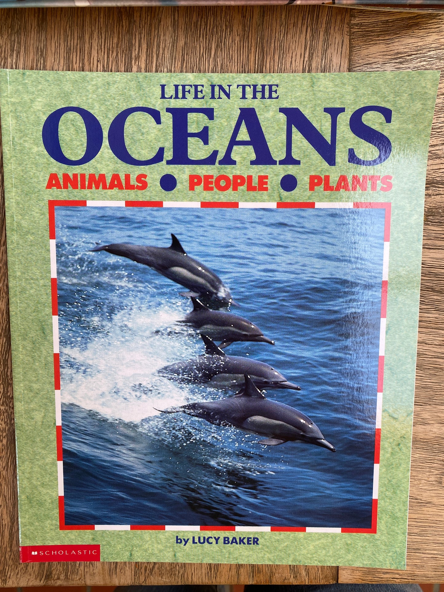 Life in the Oceans - Animals, People, Plants