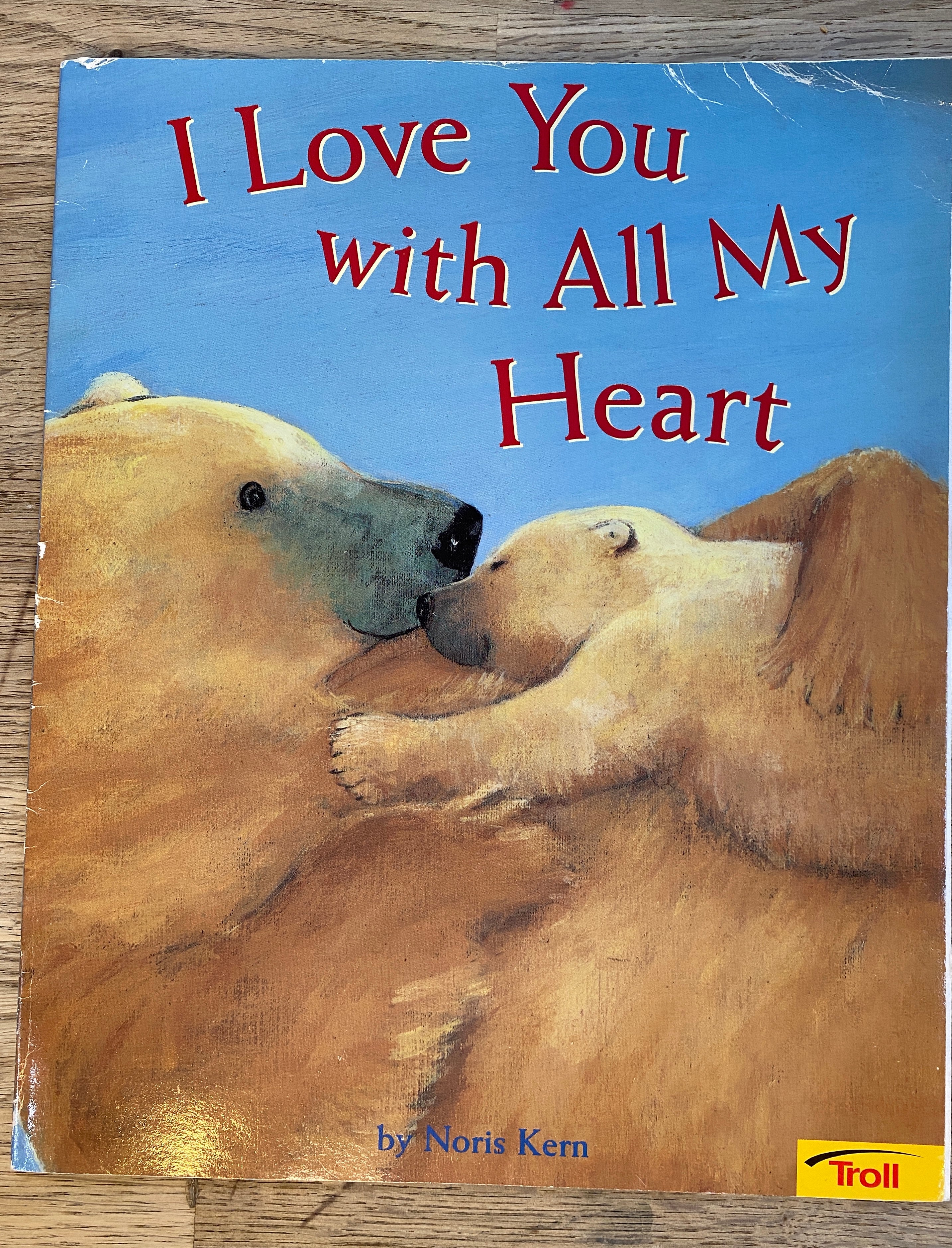 I Love You With All My Heart by Noris Kern