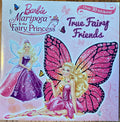 Barbie Mariposa & the Fairy Princess - True Fairy Friends (Stickers NOT included)