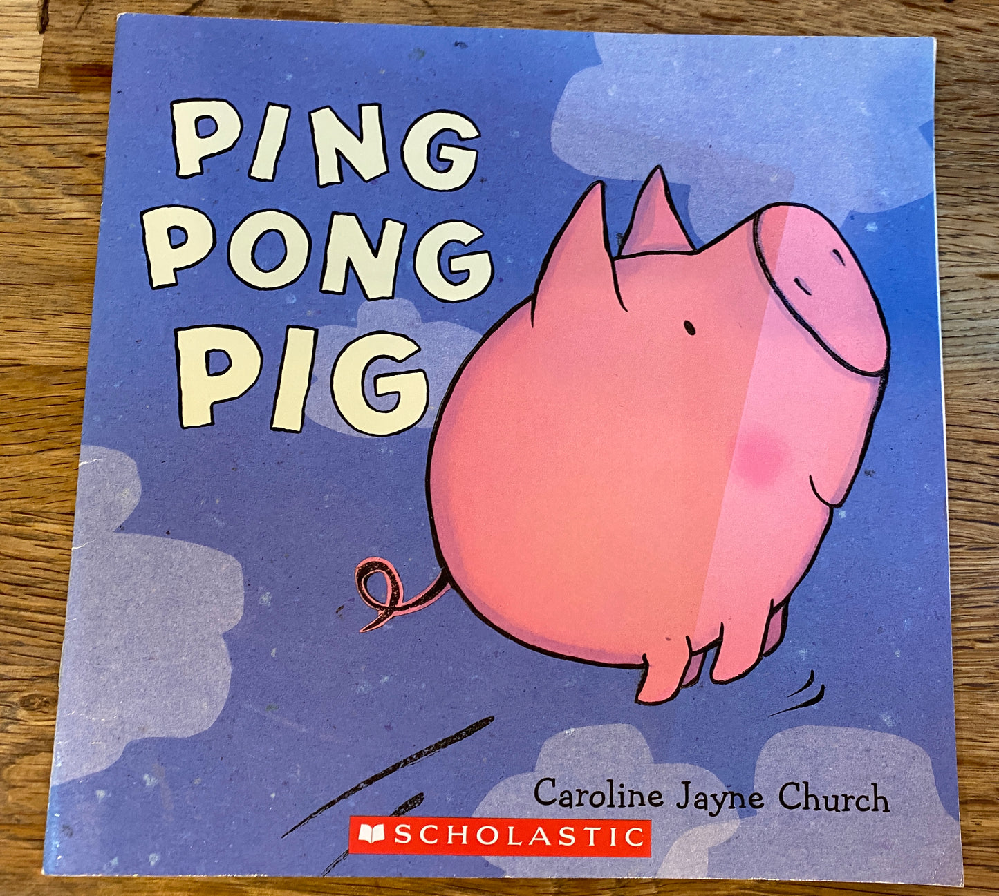 Ping Pong Pig - Caroline Jayne Church