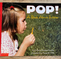 Pop! A Book About Bubbles - Let's Read And Find Out Science