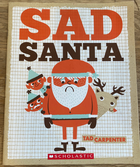 Sad Santa - Tad Carpenter