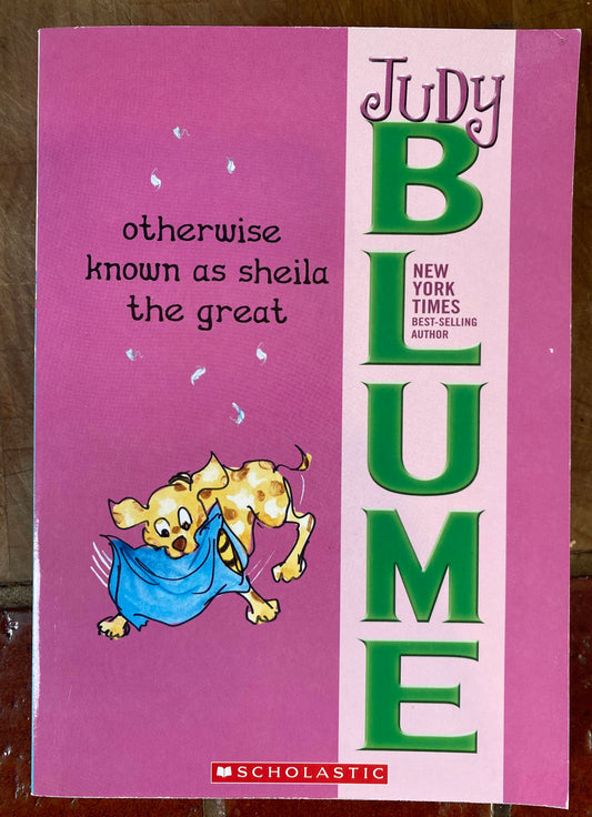 Otherwise Known as Sheila the Great - Judy Blume