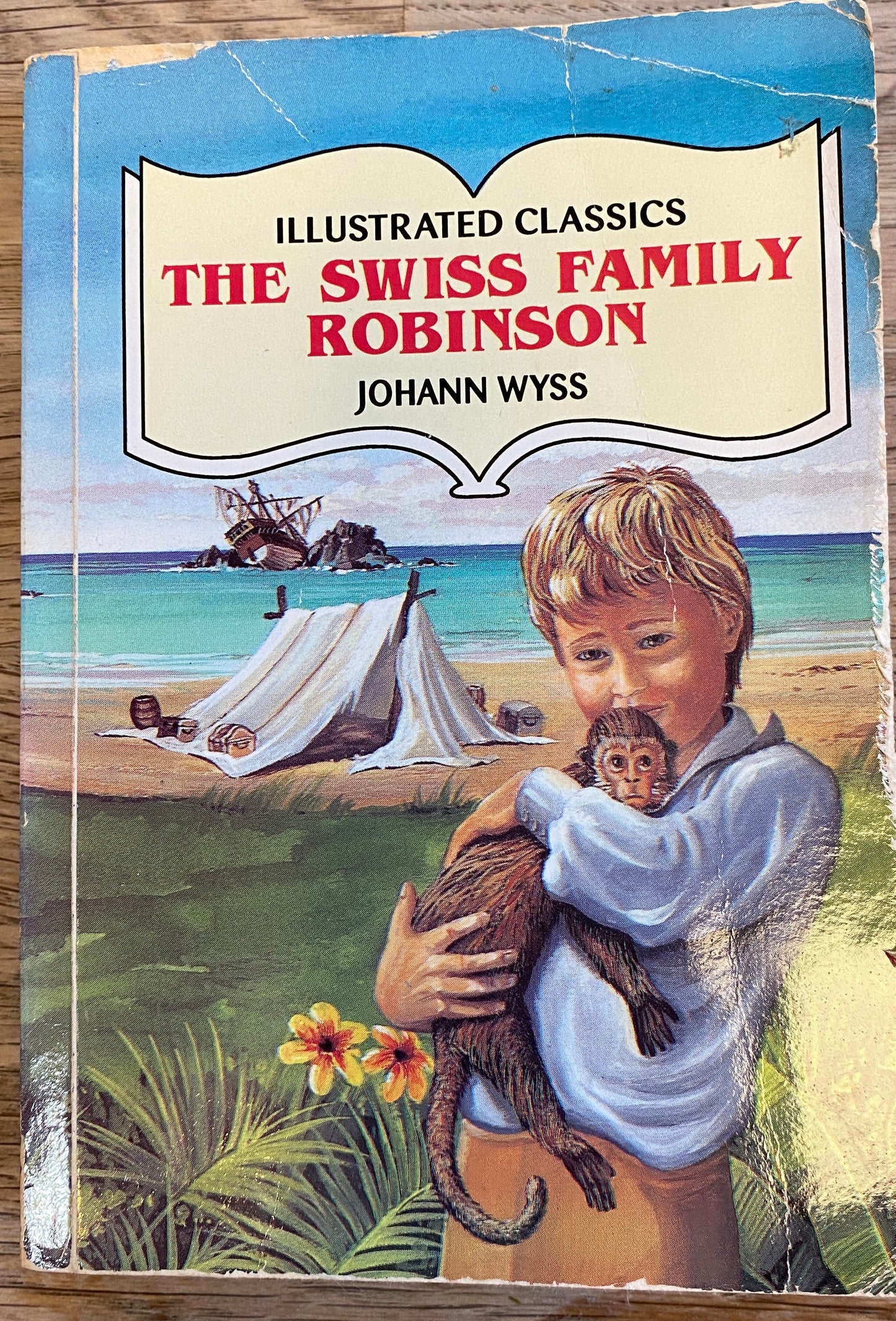 The Swiss Family Robinson - Illustrated Classics