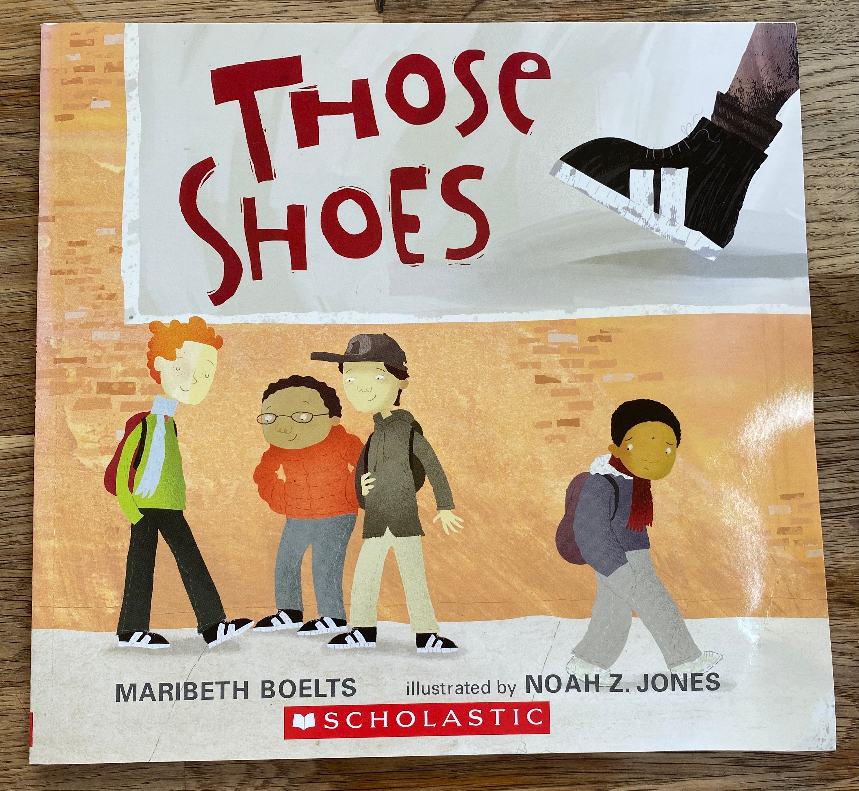 Those Shoes - Maribeth Boelts, Ilus. Noah Z. Jones