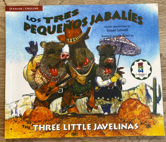 Los Tres Pequenos Jabalies - the Three Little Javelinas - Spanish / English