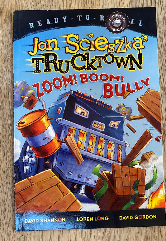 Jon Scienszka's Trucktown Zoom! Boom! Bully + 2 Trucks