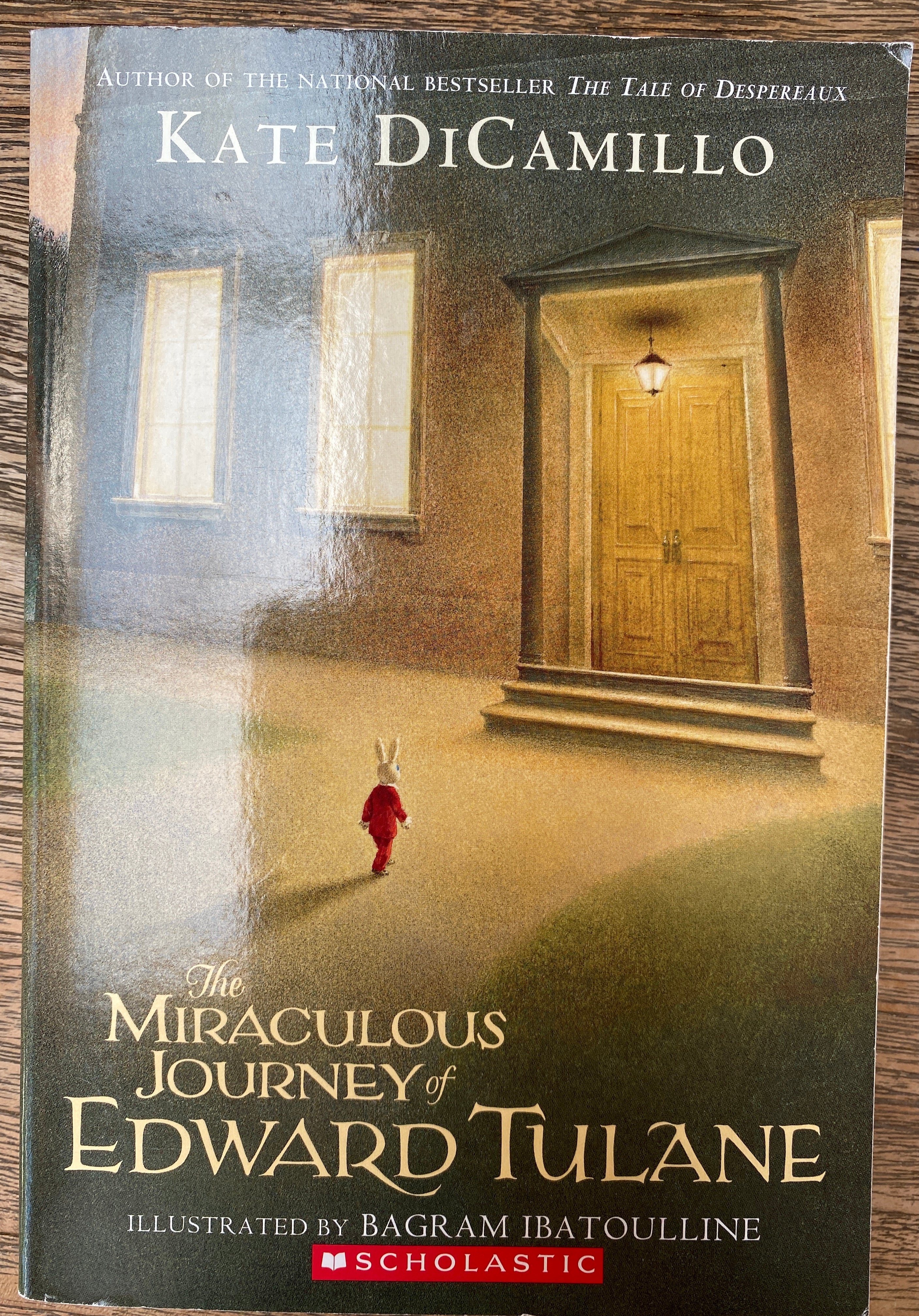 The Miraculous Journey of Edward Tulane by Kate DiCamillo