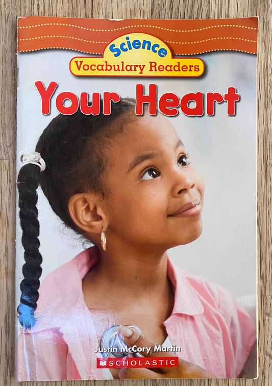 Your Heart - Science Vocabulary Readers