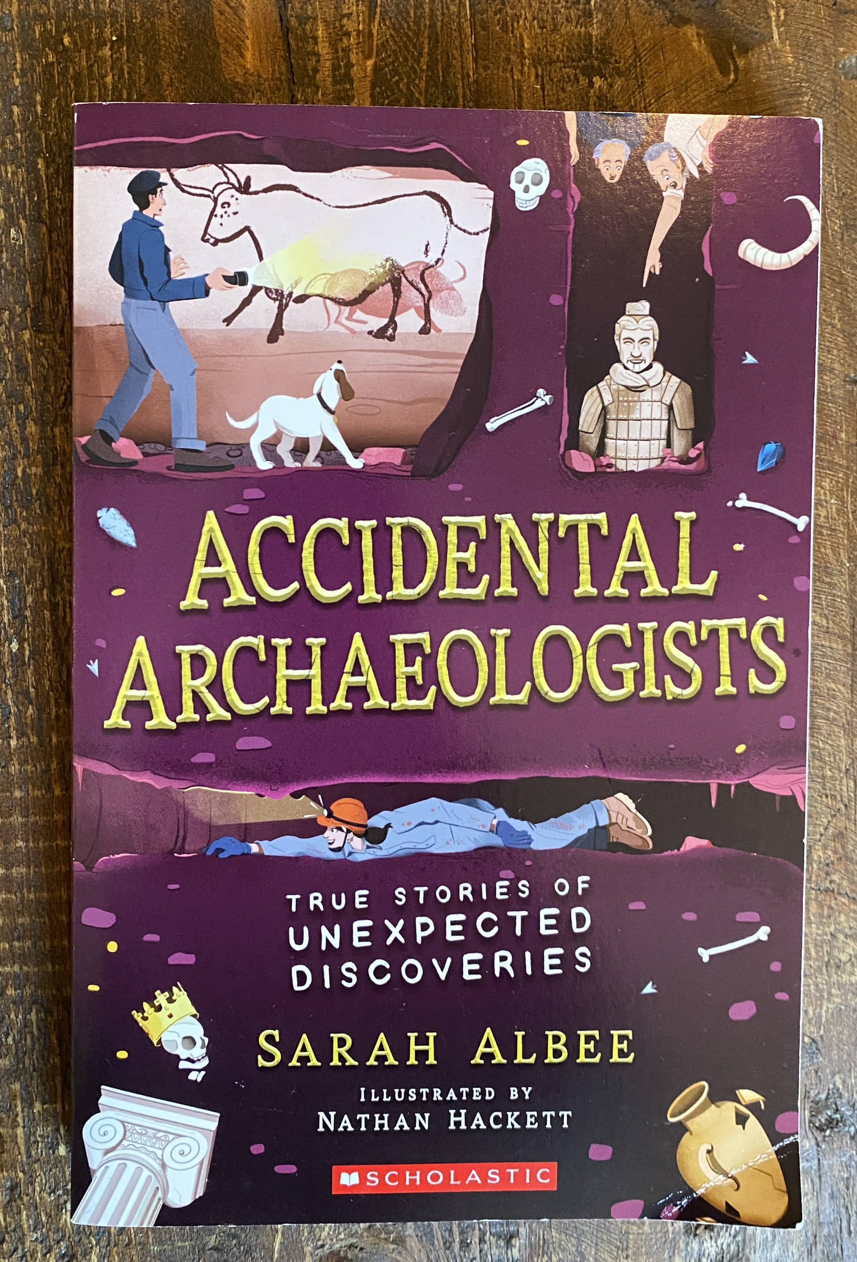 Accidental Archeologists