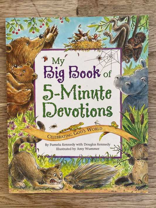 My Big Book of 5-Minute Devotions -  Celebrating God's World